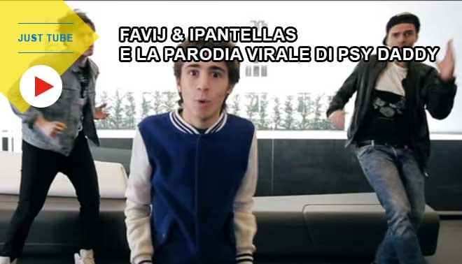 Favij & iPantellas insieme per un video virale