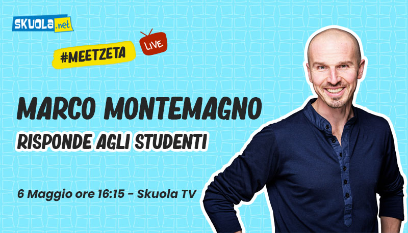 Marco Montemagno risponde agli studenti – #MeetZeta 6 maggio ore 16:15