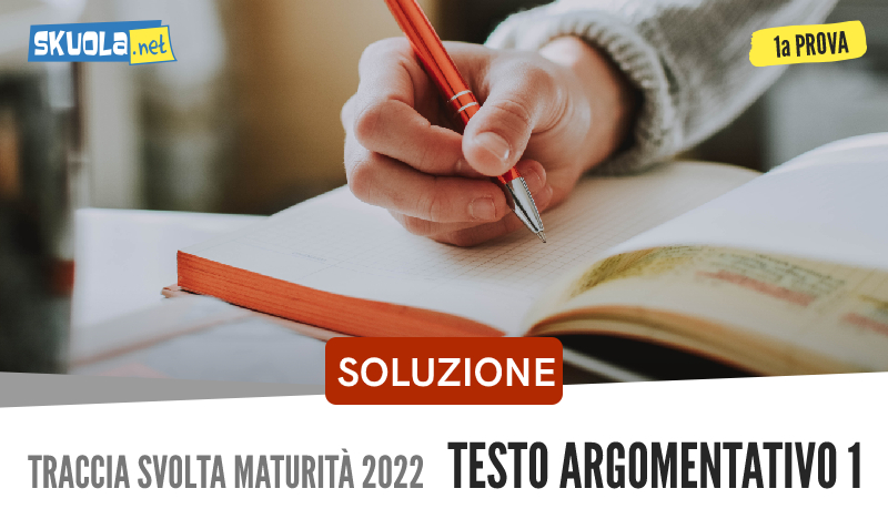 Soluzione Maturità Prima Prova 2022: testo argomentativo 1 su "La sola