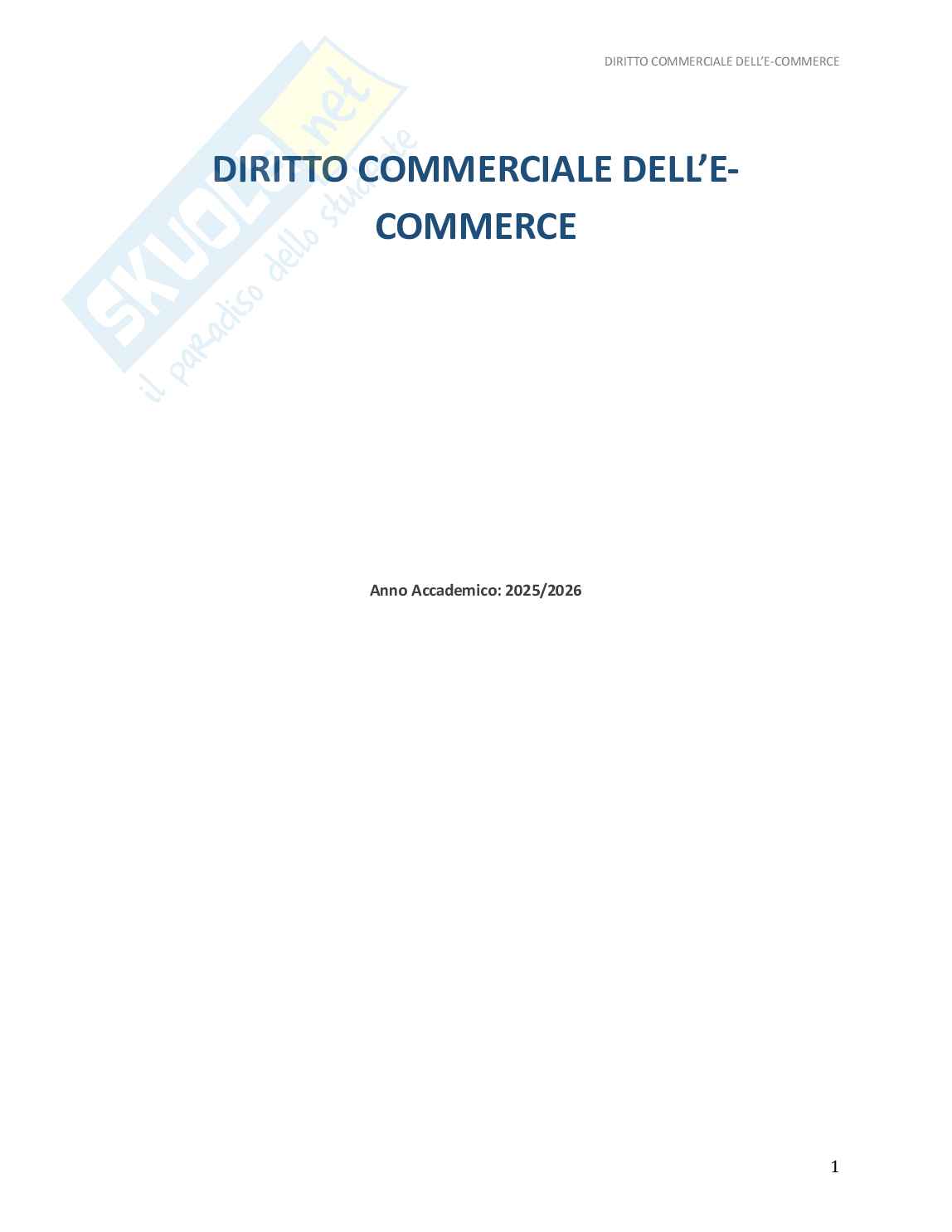Appunti Diritto commerciale dell'e-commerce, 2025/2026 - Schemi, mappe e quiz Pag. 1
