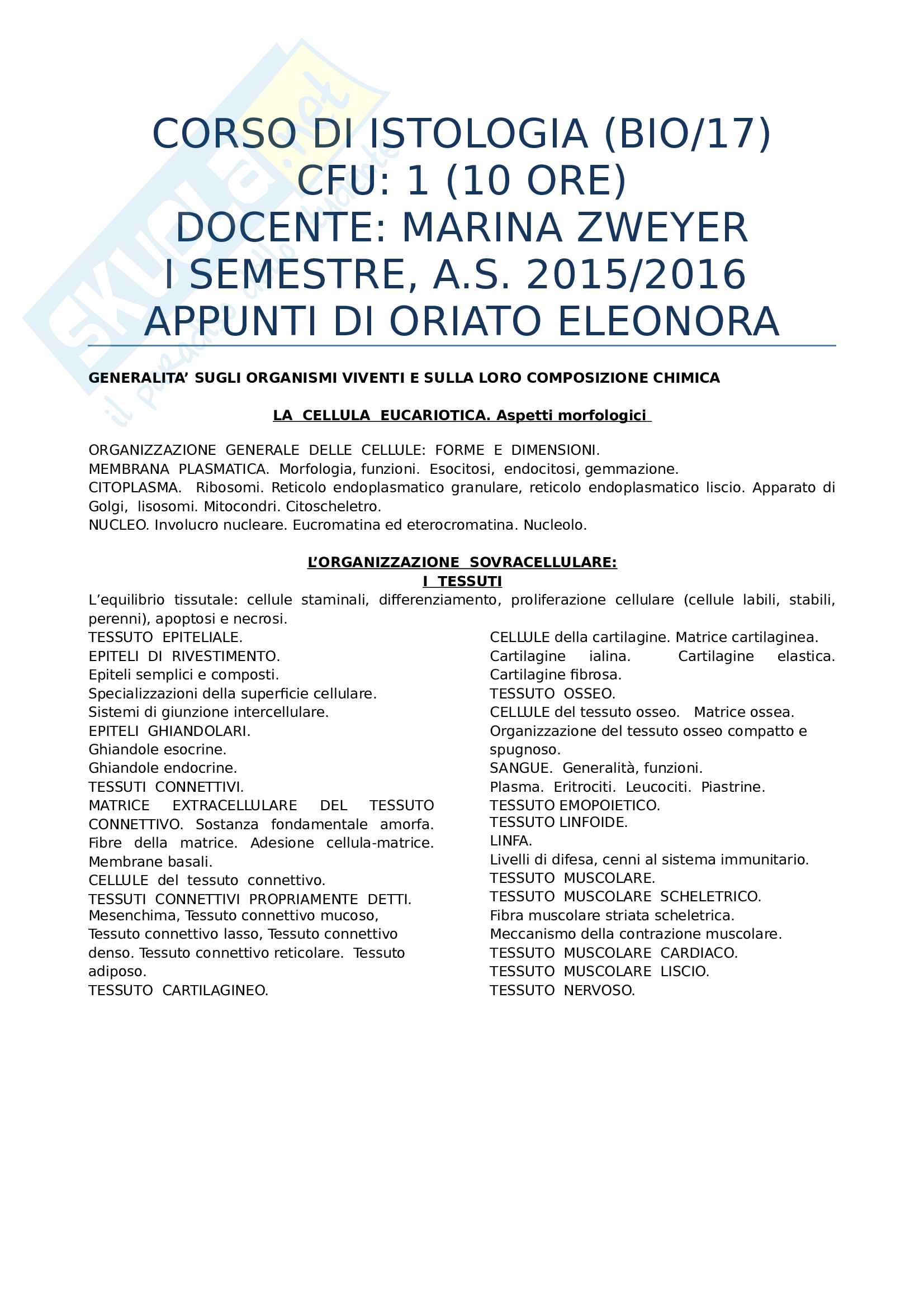Istologia, appunti completi Pag. 1