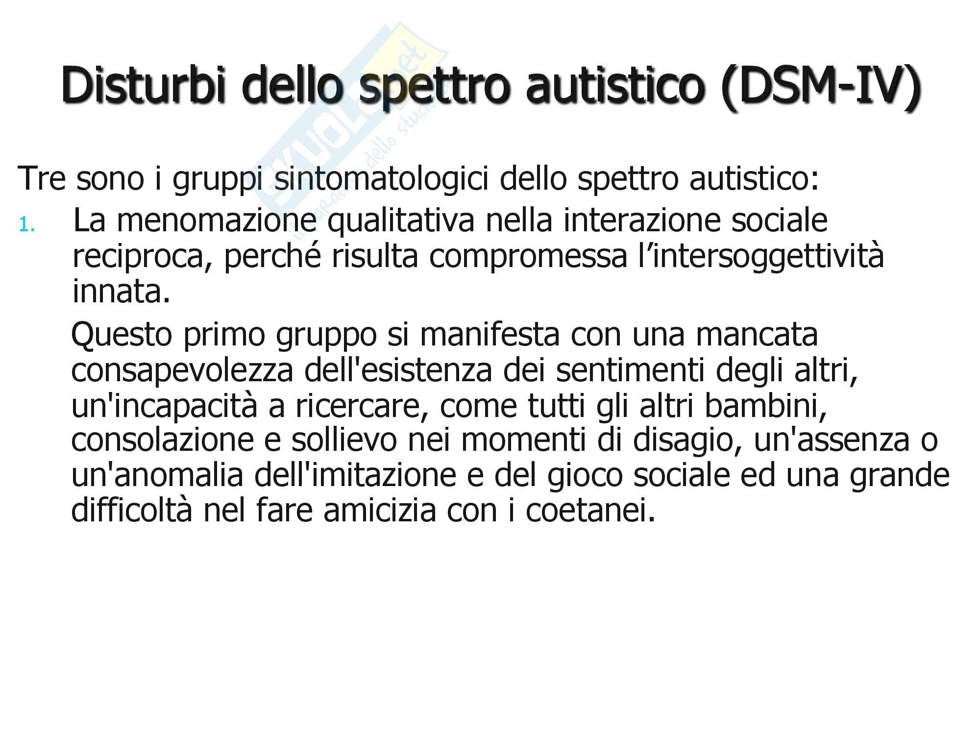 Dalle psicosi precoci ai Disturbi Generalizzati dello sviluppo Pag. 81