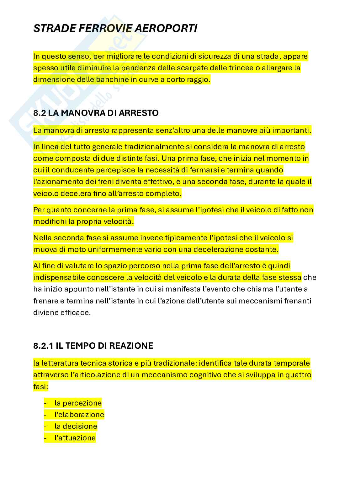 Riassunto esame Strade, Ferrovie, Aeroporti, Prof. Benedetto Andrea, libro consigliato Strade, ferrovie, aeroporti, Benedetto Pag. 41