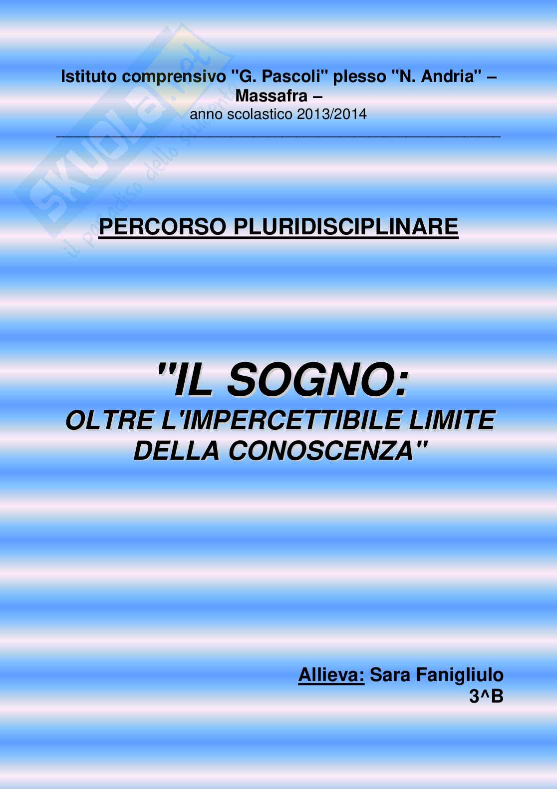 Sogno Tesina Per L esame Di Terza Media Con Collegamenti