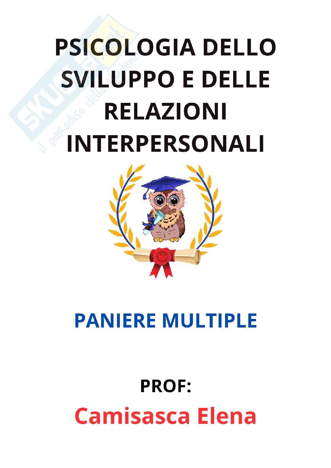 Paniere Psicologia dello sviluppo e delle relazioni interpersonali - Risposte multiple - aggiornato (2026) Pag. 1