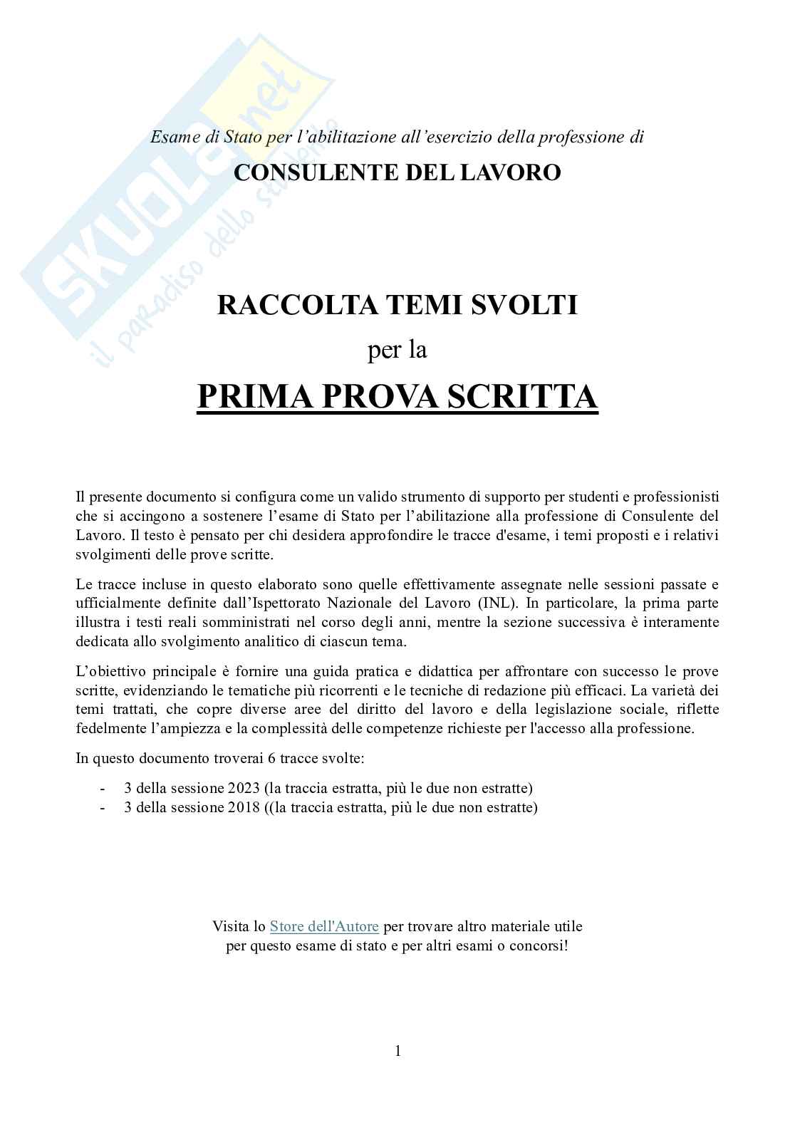 Svolgimento tracce prima prova scritta - Temi svolti diritto del lavoro e legislazione sociale per esame stato consulenti lavoro anni passati - sessione 2018 e 2023 Pag. 1