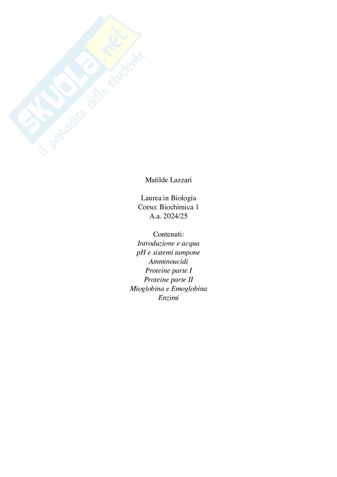 Appunti Biochimica 1 – Parte 1 – Completi di immagini e schemi Pag. 1