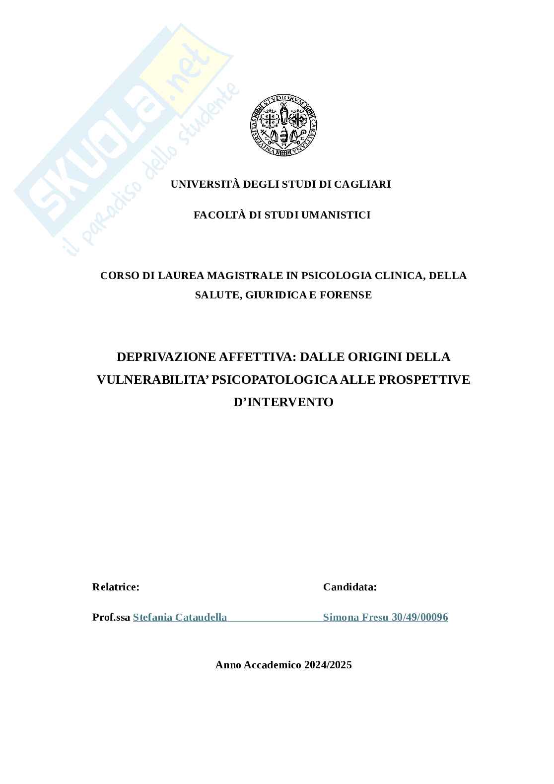Deprivazione affettiva: dalle origini della vulnerabilità psicopatologica alle prospettive d’intervento Pag. 1