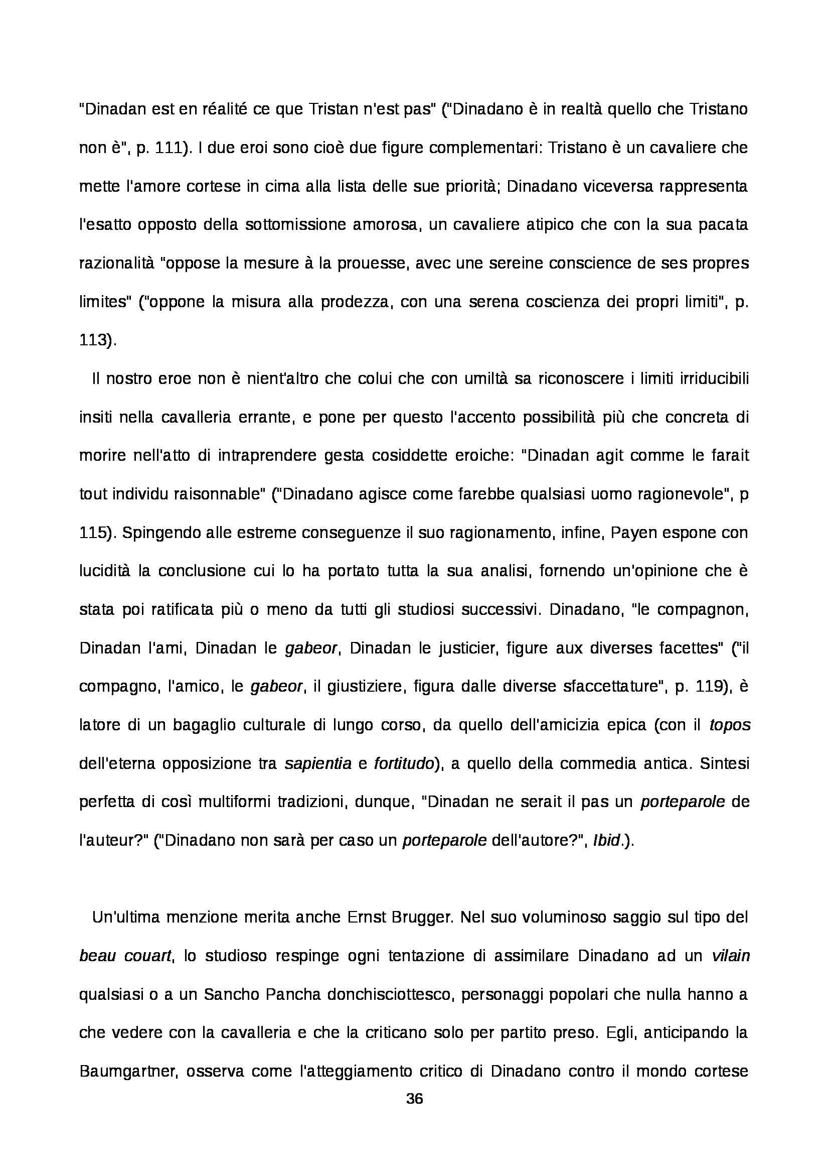 Tesi - Un cavaliere atipico alla corte di Artù. La figura di Dinadano nella Tavola Ritonda Pag. 36