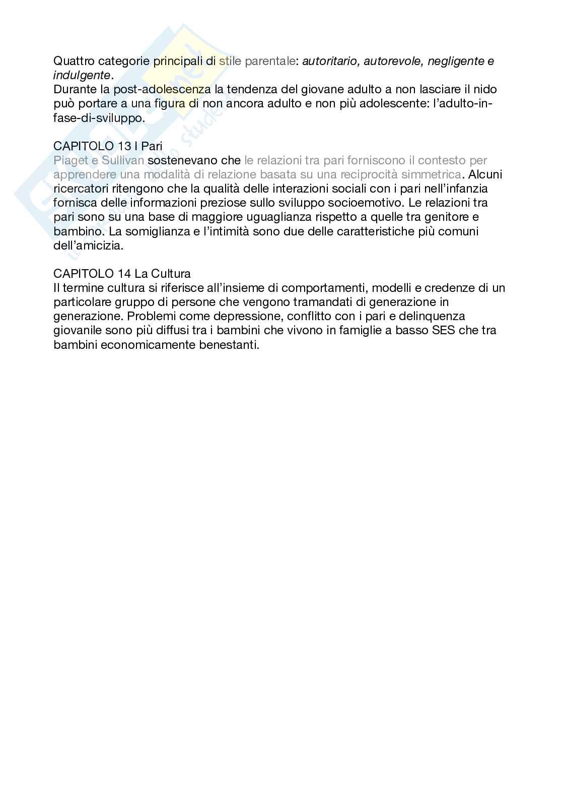 Riassunto esame Psicologia dello sviluppo, Prof. Spadaro Laura, libro consigliato Psicologia dello sviluppo , John W. Santrock, Kirby Deater-Deckard, Jennifer E. Lansford, Dolores Rollo Pag. 21