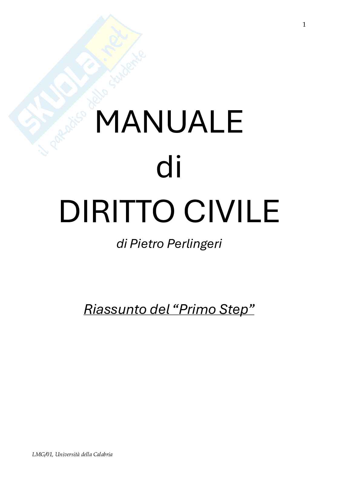 Riassunto esame Diritto privato - 1° step, Prof. Caterini Enrico, libro consigliato Manuale di diritto civile, Perlingeri Pag. 1