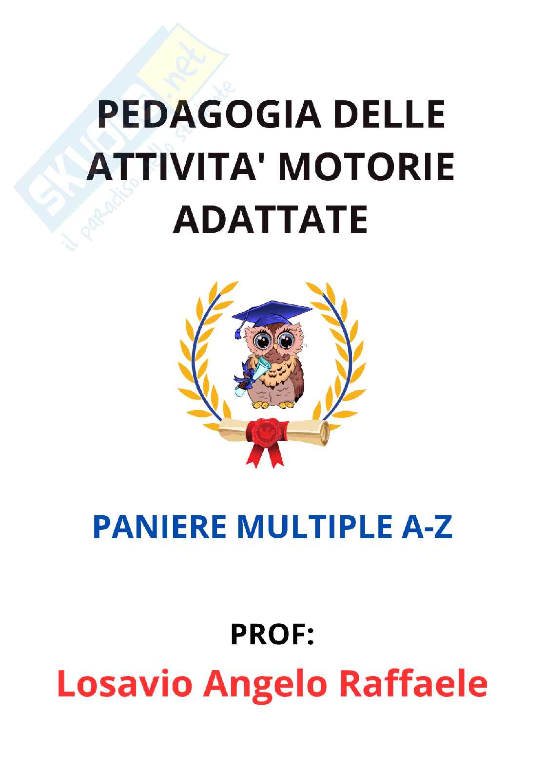 Paniere Pedagogia delle attività motorie adattate (2026) - Risposte multiple in ordine A-Z  Pag. 1