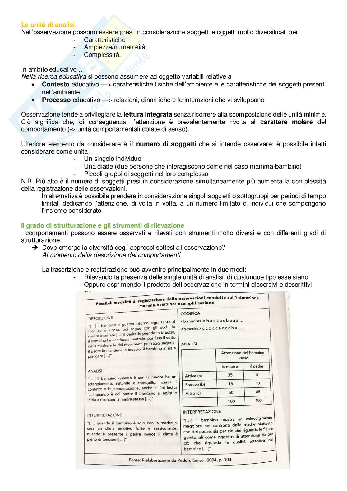 Riassunto esame Metodi della ricerca educativa, prof. Montalbetti, libro consigliato Ricerca e professionalità educativa, Montalbetti, Lisimberti Pag. 56
