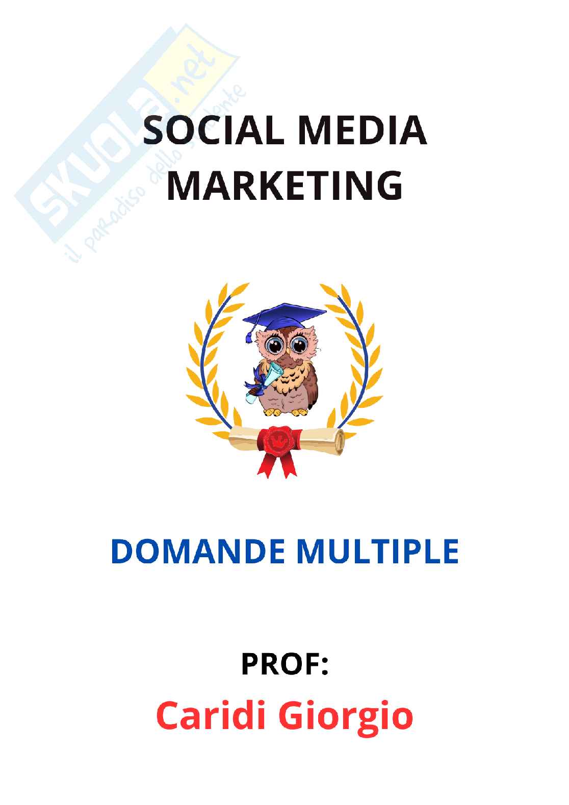 Paniere Social media marketing - Risposte multiple - aggiornato (2026) Pag. 1