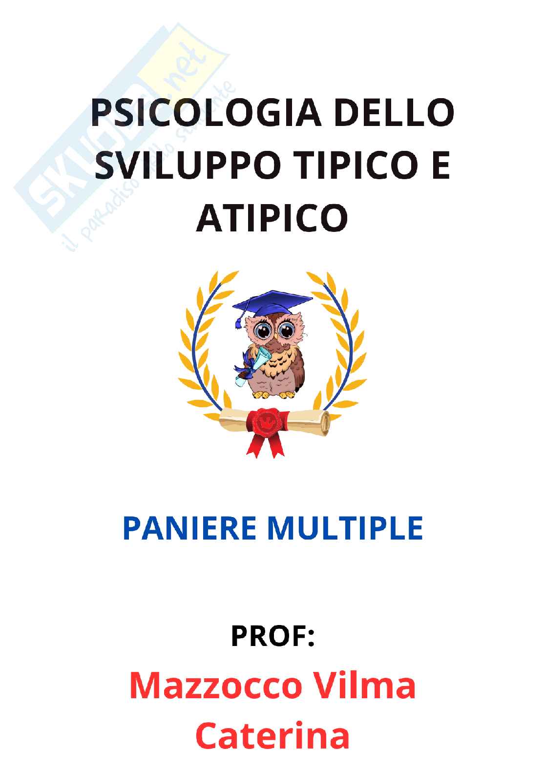 Paniere Psicologia dello sviluppo tipico e atipico - Risposte multiple - aggiornato (2026) Pag. 1