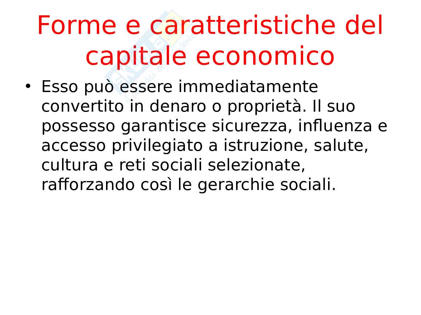 Capitale economico, sociale e culturale Pag. 6