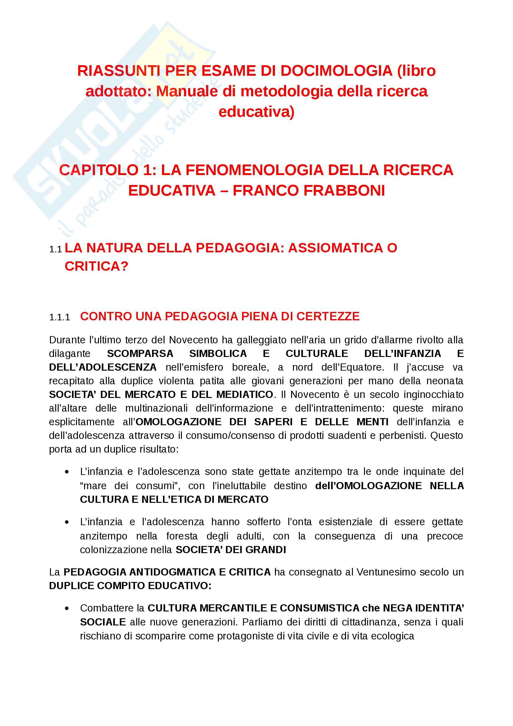 Riassunto esame Docimologia, prof. D'Ugo, libro consigliato Manuale di metodologia della ricerca educativa, Trinchero Pag. 1
