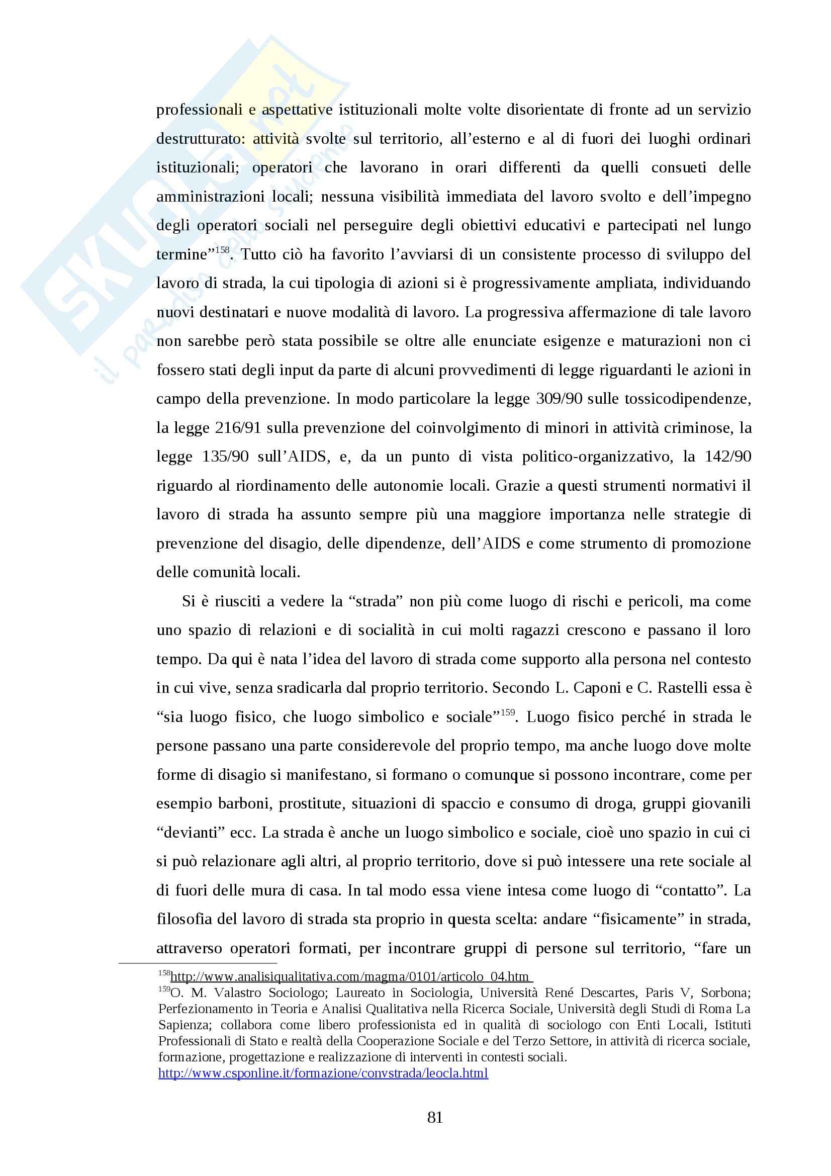 Adolescenza, disagio e prevenzione. Strategie educative mediante il lavoro di strada (esperienze di lavoro nella Zona Media Valle del Serchio (Lu) Pag. 81
