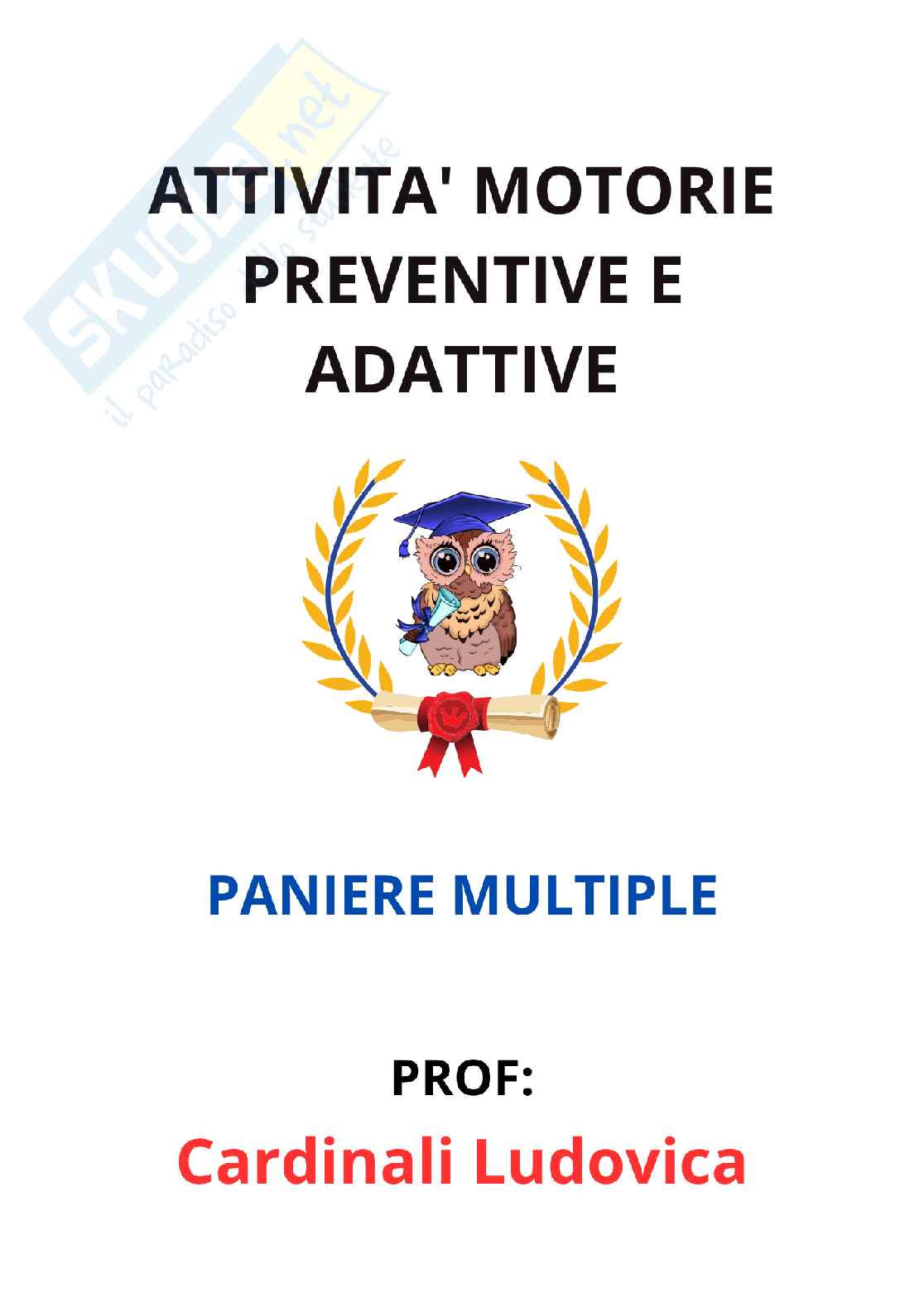 Paniere Attività motorie preventive e adattate - (2026) - Risposte multiple corrette Pag. 1