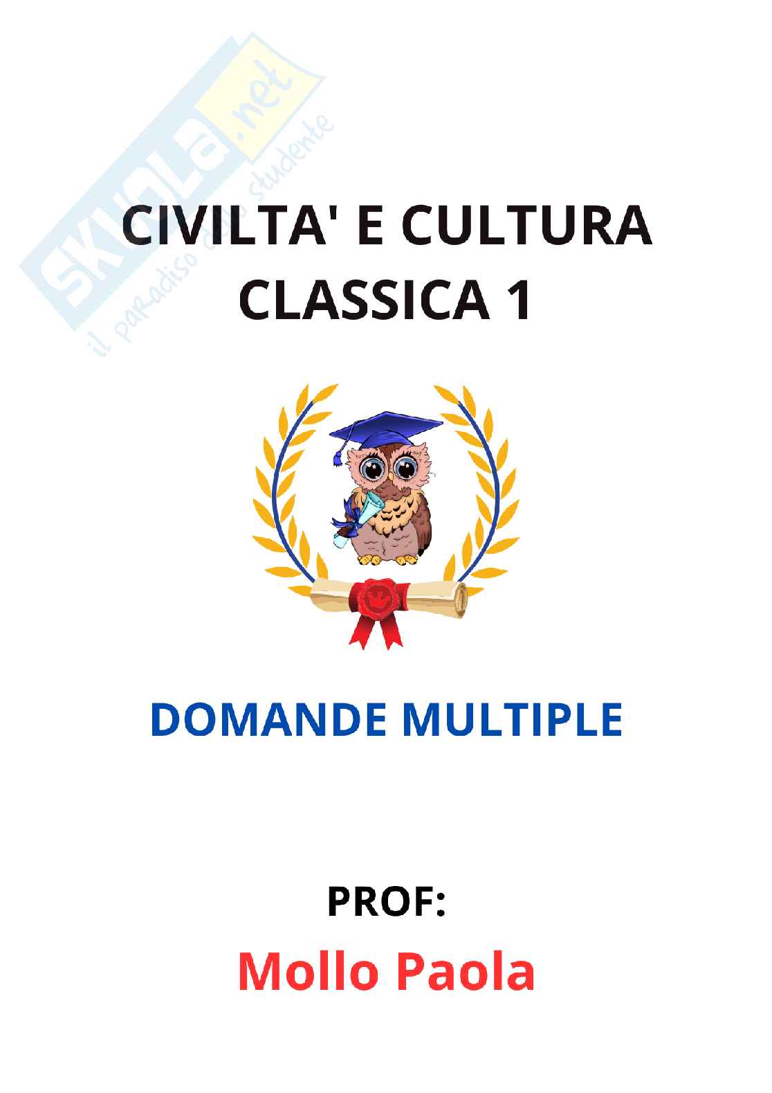 Paniere Civiltà e cultura classica 1 - Risposte Multiple - aggiornato (2025) Pag. 1
