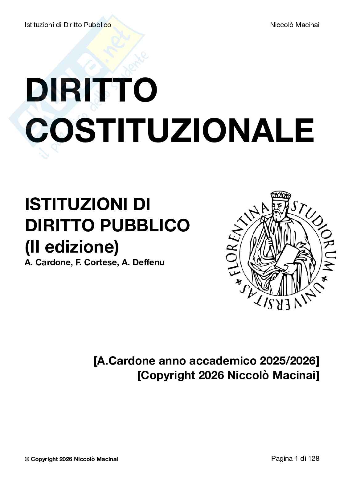 Riassunto esame Diritto costituzionale , Prof. Cardone Andrea, libro consigliato Istituzioni di diritto pubblico , Cardone, Cortese, Deffenu  Pag. 1