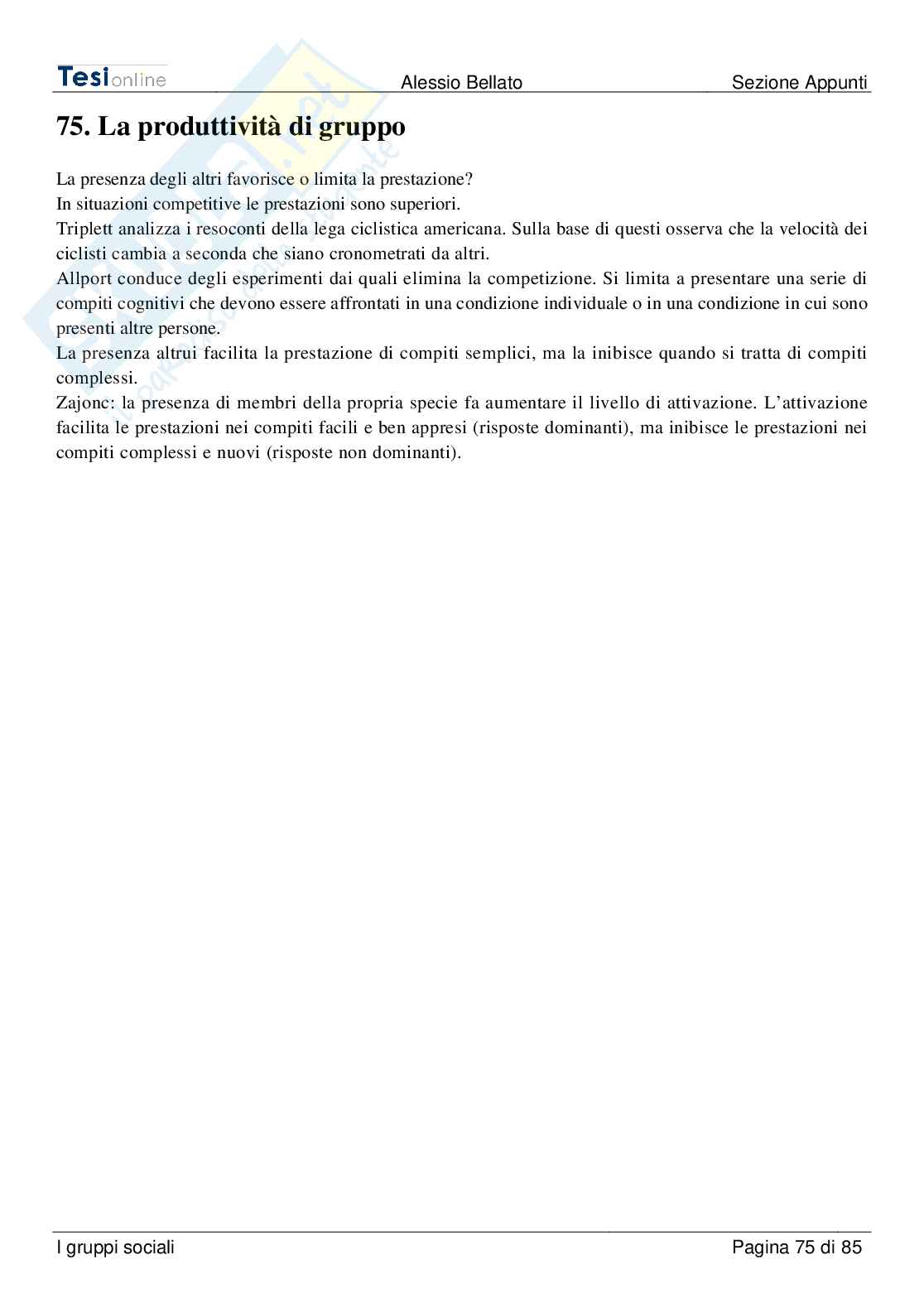 Riassunto esame Psicologia generale, Prof. Pazzaglia Francesca, libro consigliato I gruppi sociali, Speltini, Palmonari Pag. 76