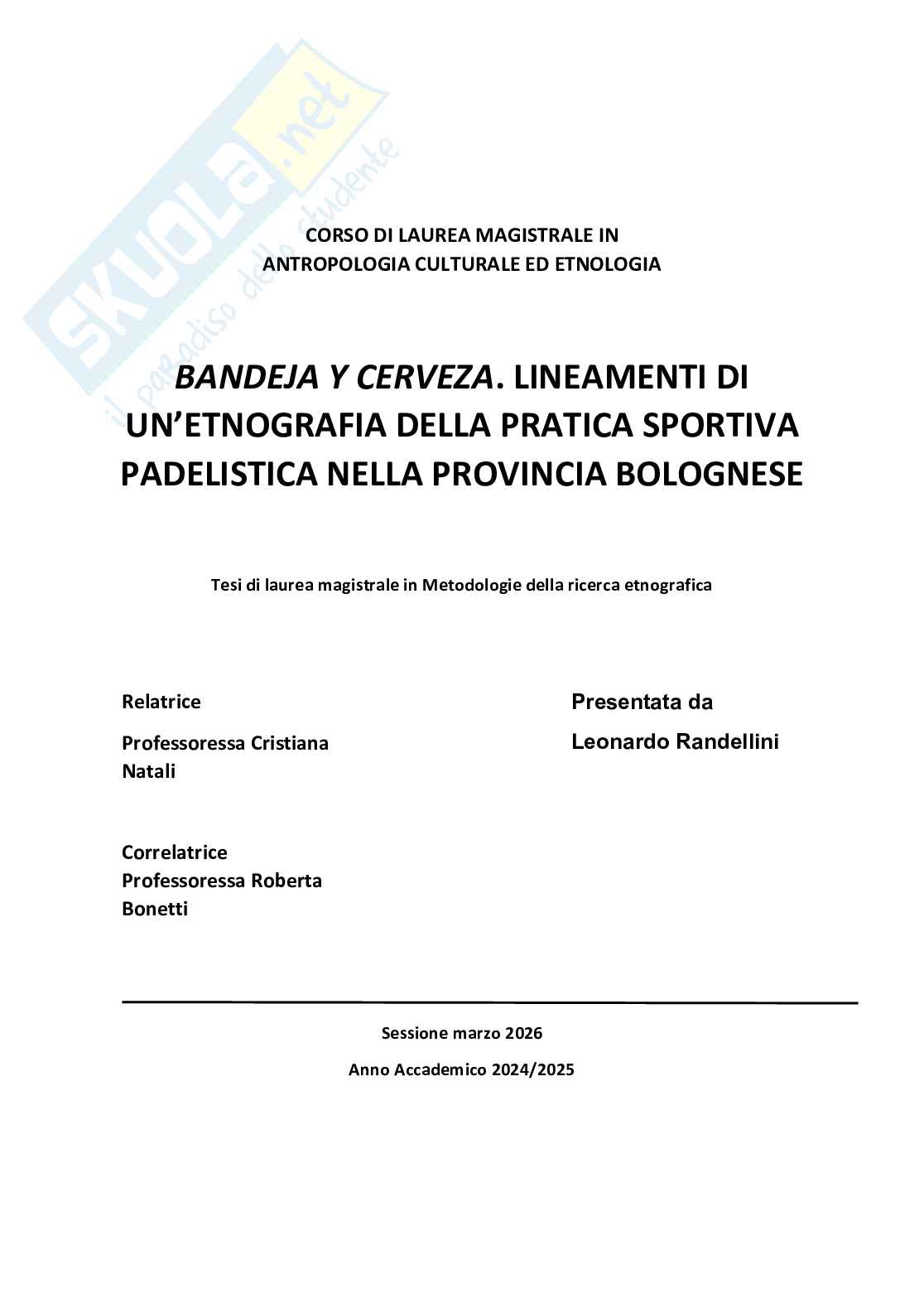 Bandeja y Cerveza. Lineamenti di un’etnografia della pratica sportiva padelistica nella provincia bolognese Pag. 1