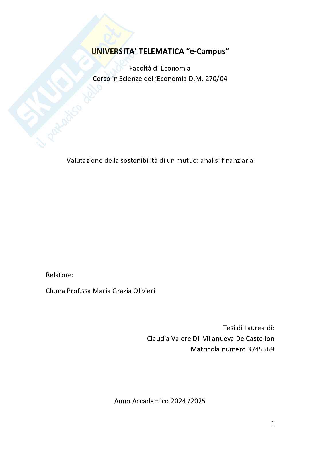 Valutazione della sostenibilità di un mutuo: analisi finanziaria Pag. 1
