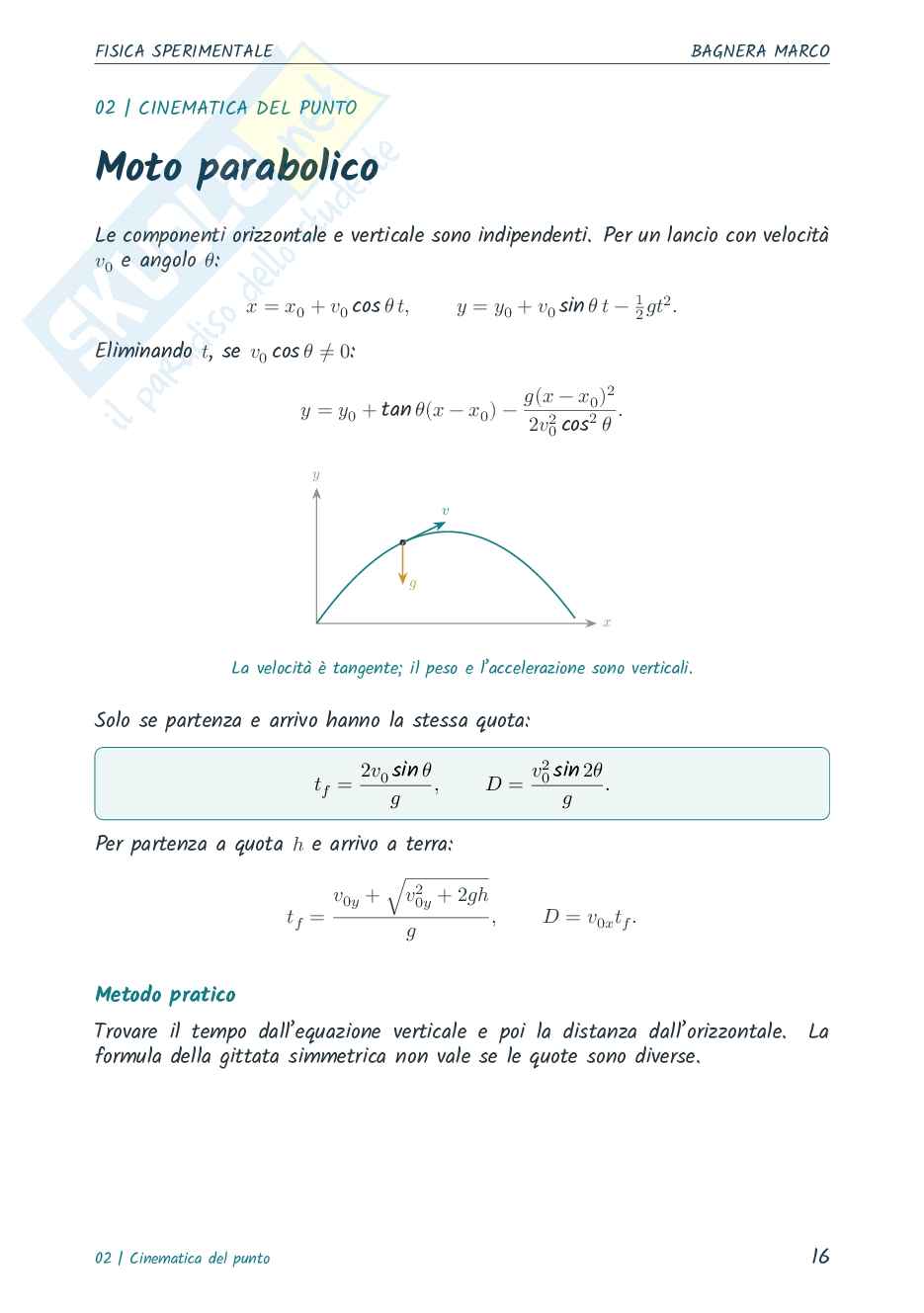 Riassunto esame Fisica sperimentale, Prof. Calloni Alberto, libro consigliato Fisica meccanica e termodinamica, Mazzoldi, Nigro, Voci  Pag. 16