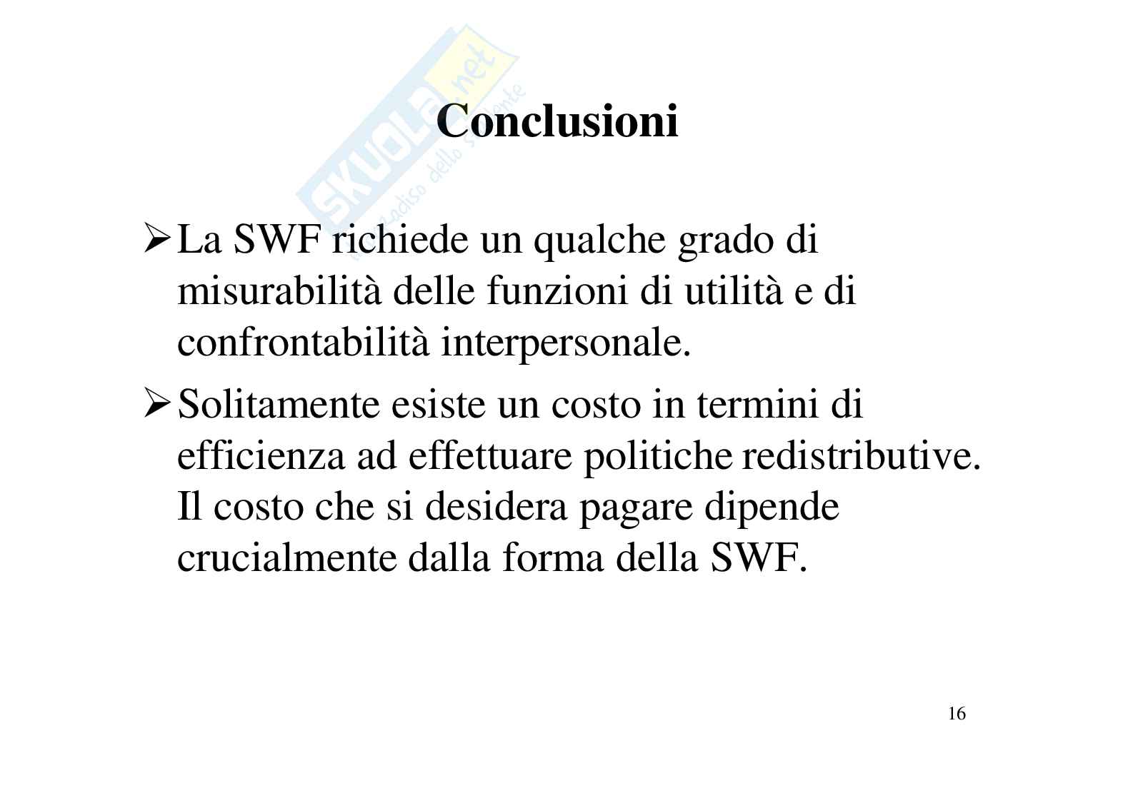 Riassunto esame Politica economica, Prof. Garau Valentino, libro consigliato Scienze delle finanze , Rosen Pag. 16