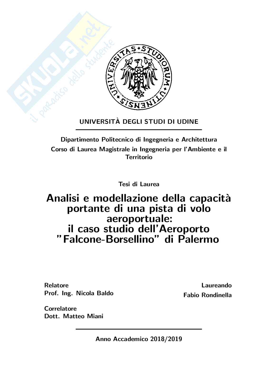Analisi e modellazione della capacità portante di una pista di volo aeroportuale: il caso studio dell'Aeroporto Falcone-Borsellino di Palermo Pag. 1
