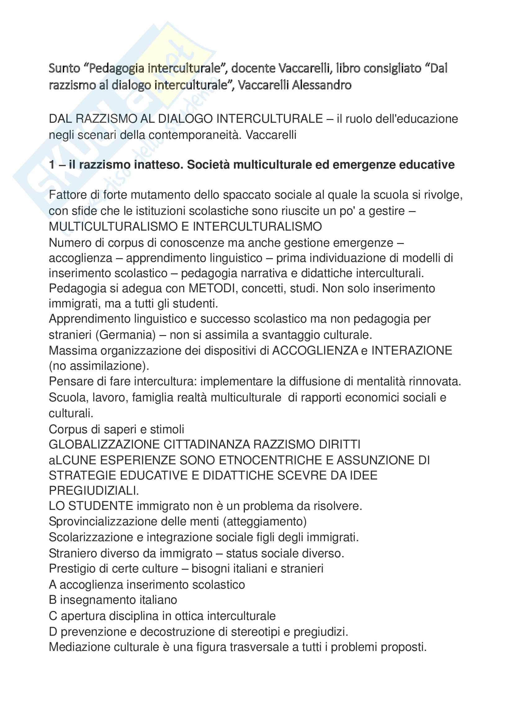 Riassunto esame “Pedagogia interculturale”, docente Vaccarelli, libro consigliato “Dal razzismo al dialogo interculturale”, Vaccarelli Alessandro Pag. 1