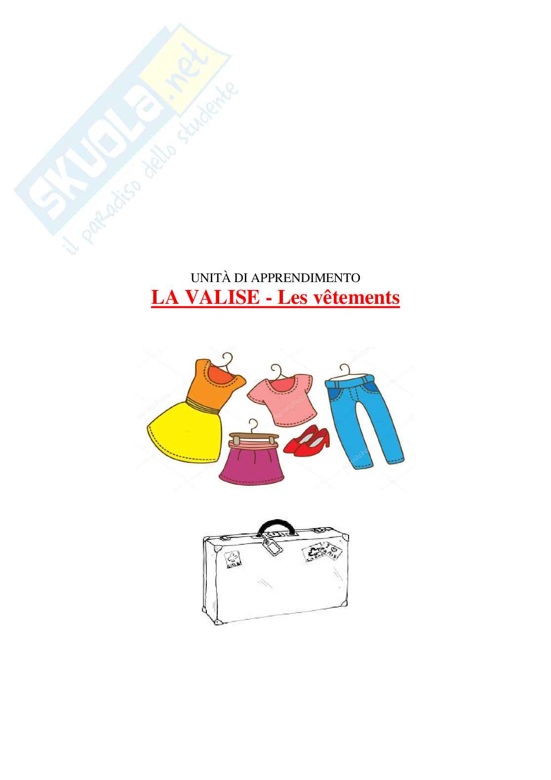 Esempio UDA lezione simulata concorso scuola aa 25 a 22 lingua francese titolo la valise, les vetements compressed Pag. 1