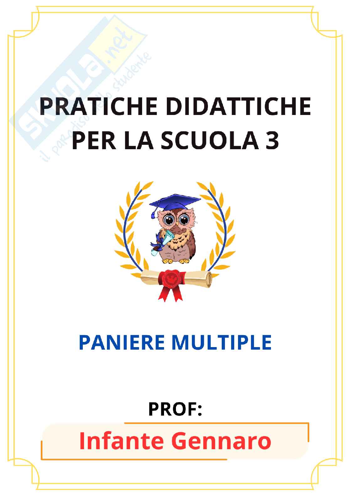 Paniere Pratiche didattiche per la scuola 3 (2026) - Risposte multiple corrette Pag. 1