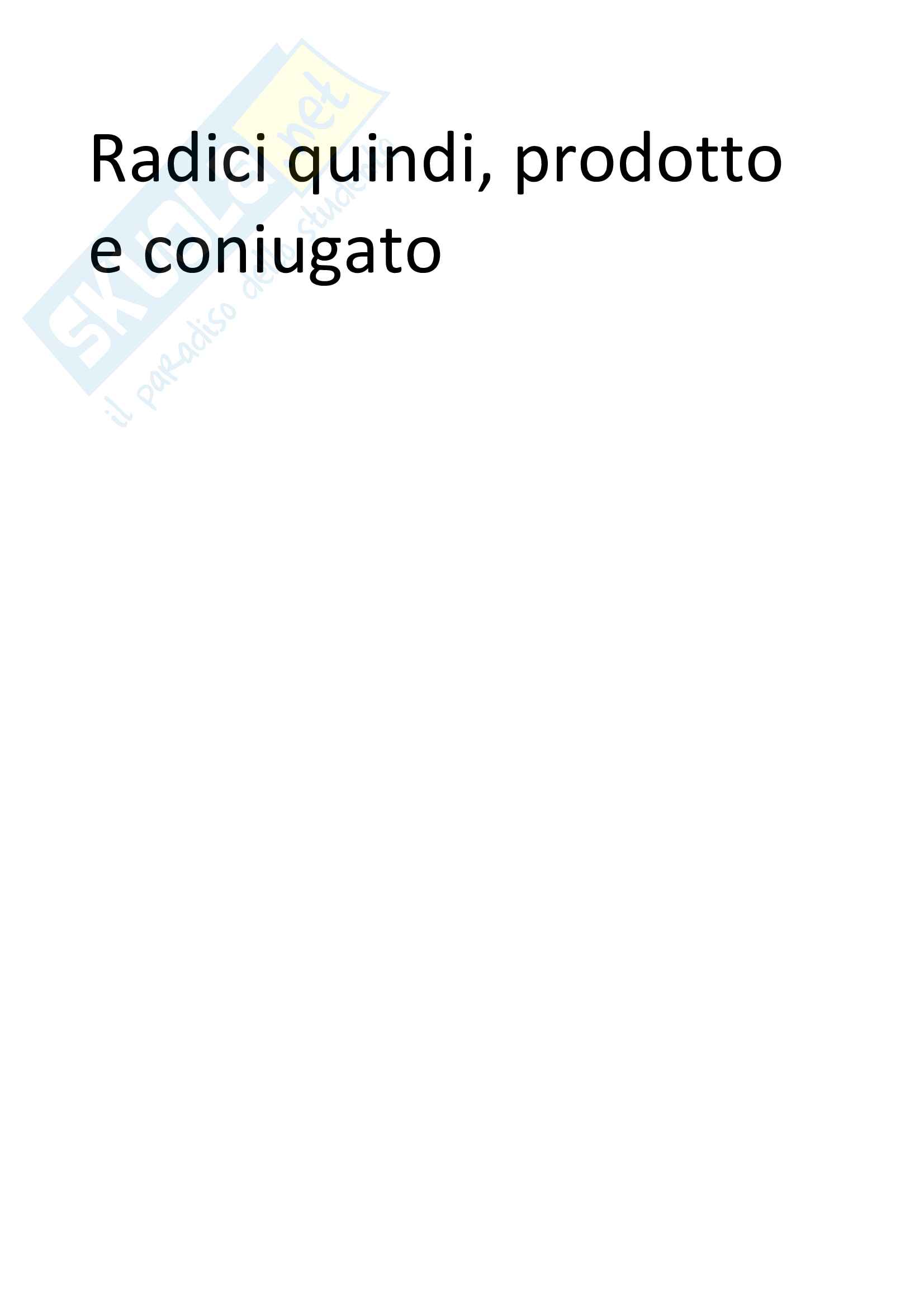 Radici quinte prodotto e coniugato Pag. 1
