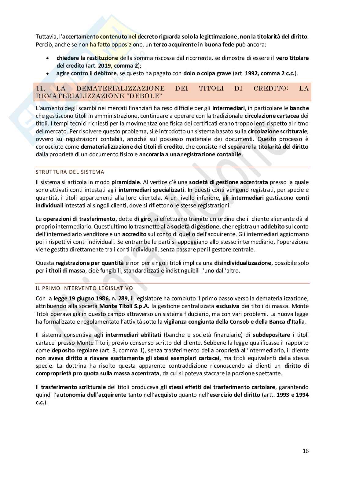 Riassunto esame Diritto commerciale, Prof. Rosapepe Roberto, libro consigliato Manuale di diritto commerciale -  i titoli di credito: da pag.985 a pag. 1045, Buonocore  Pag. 16