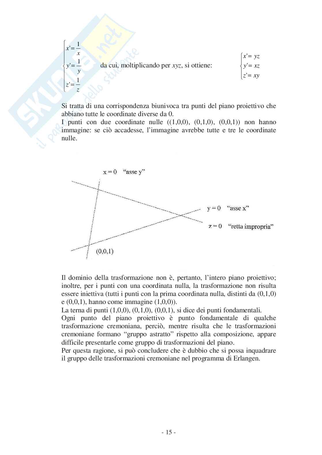 Trasformazioni geometriche e proprietà invarianti: i punti di vista di Klein e di von Staudt Pag. 16