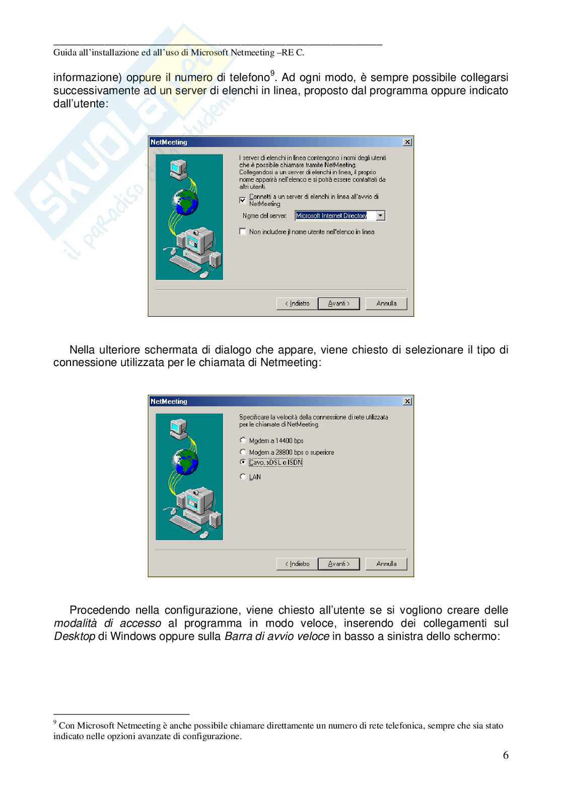 Guida all'installazione e uso di Microsoft NetMeeting Pag. 6