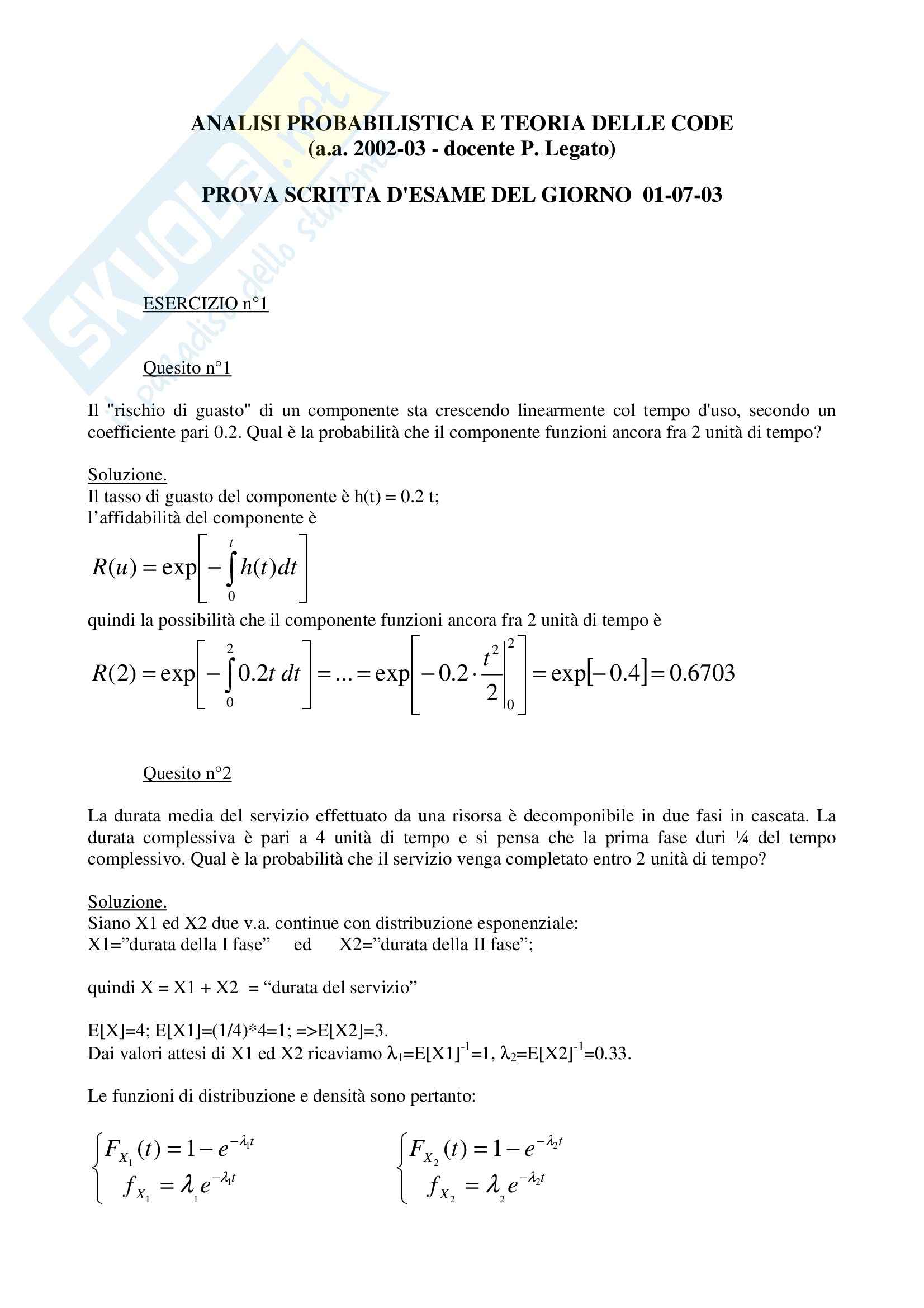 Analisi probabilistica e teoria delle code - prova luglio 2003 Pag. 1