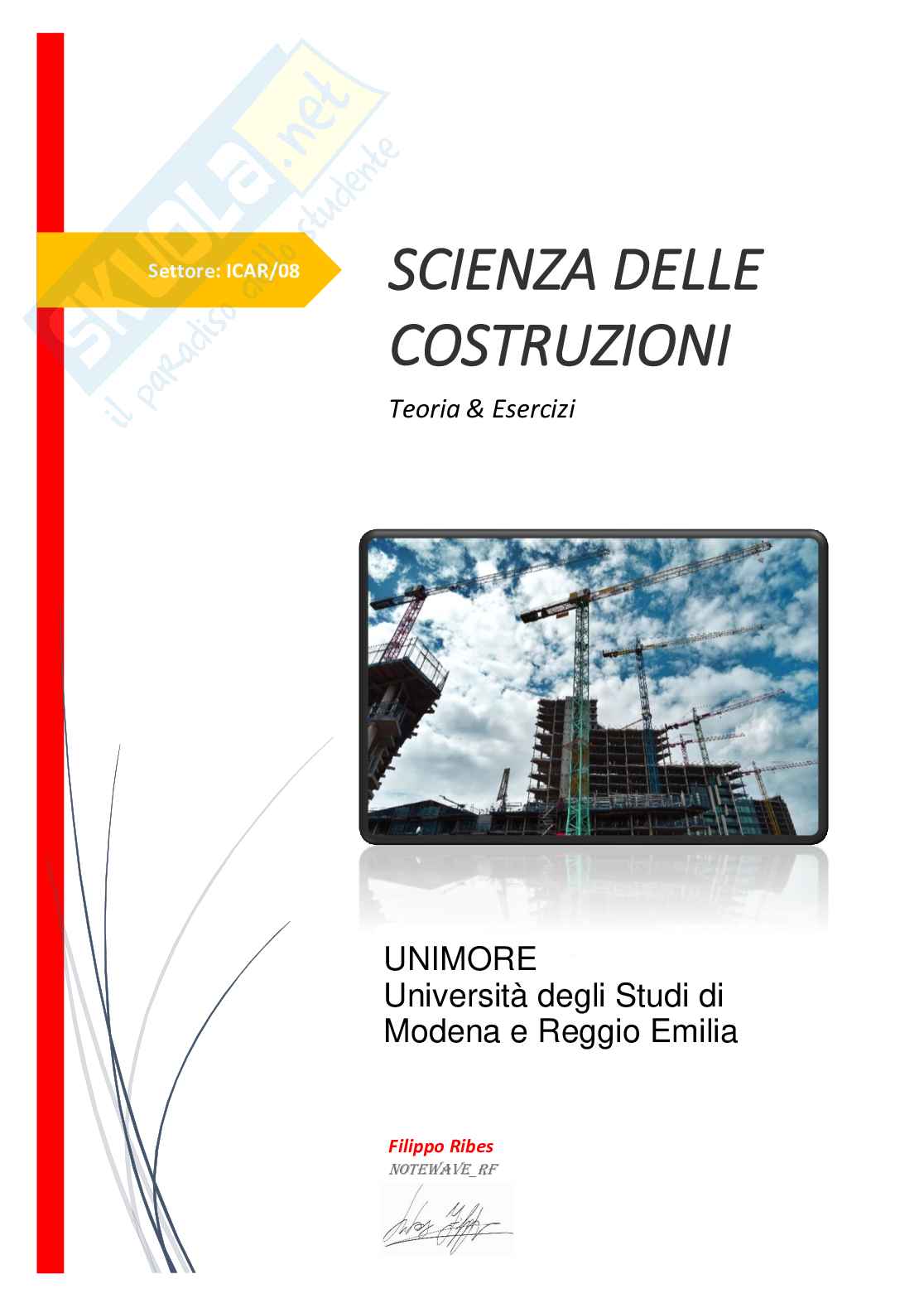 Scienza delle Costruzioni - Introduzione alla teoria lineare e alla risoluzione di strutture isostatiche e iperstatiche Pag. 1
