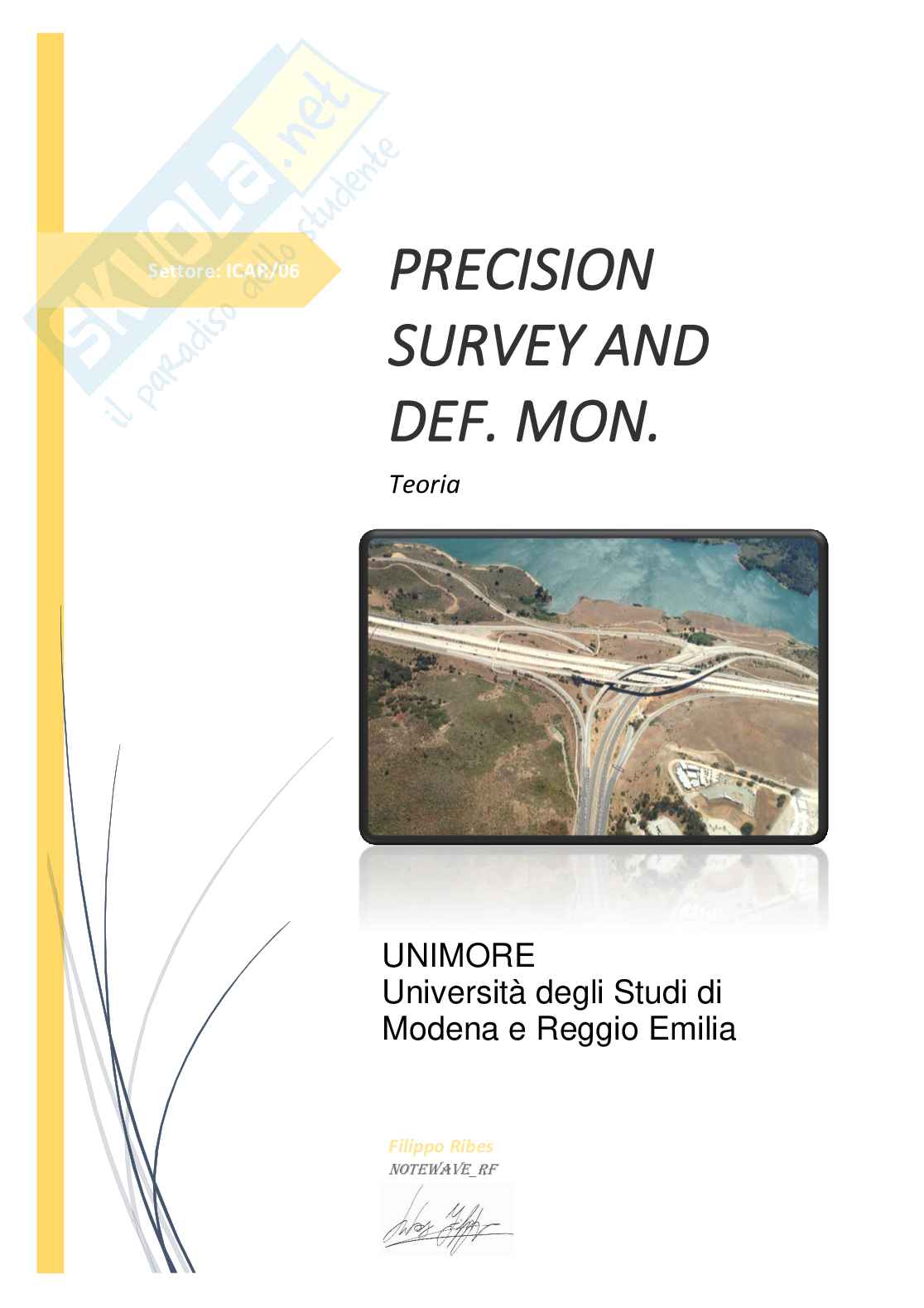 Precision Survey & Deformations Monitoring Pag. 1