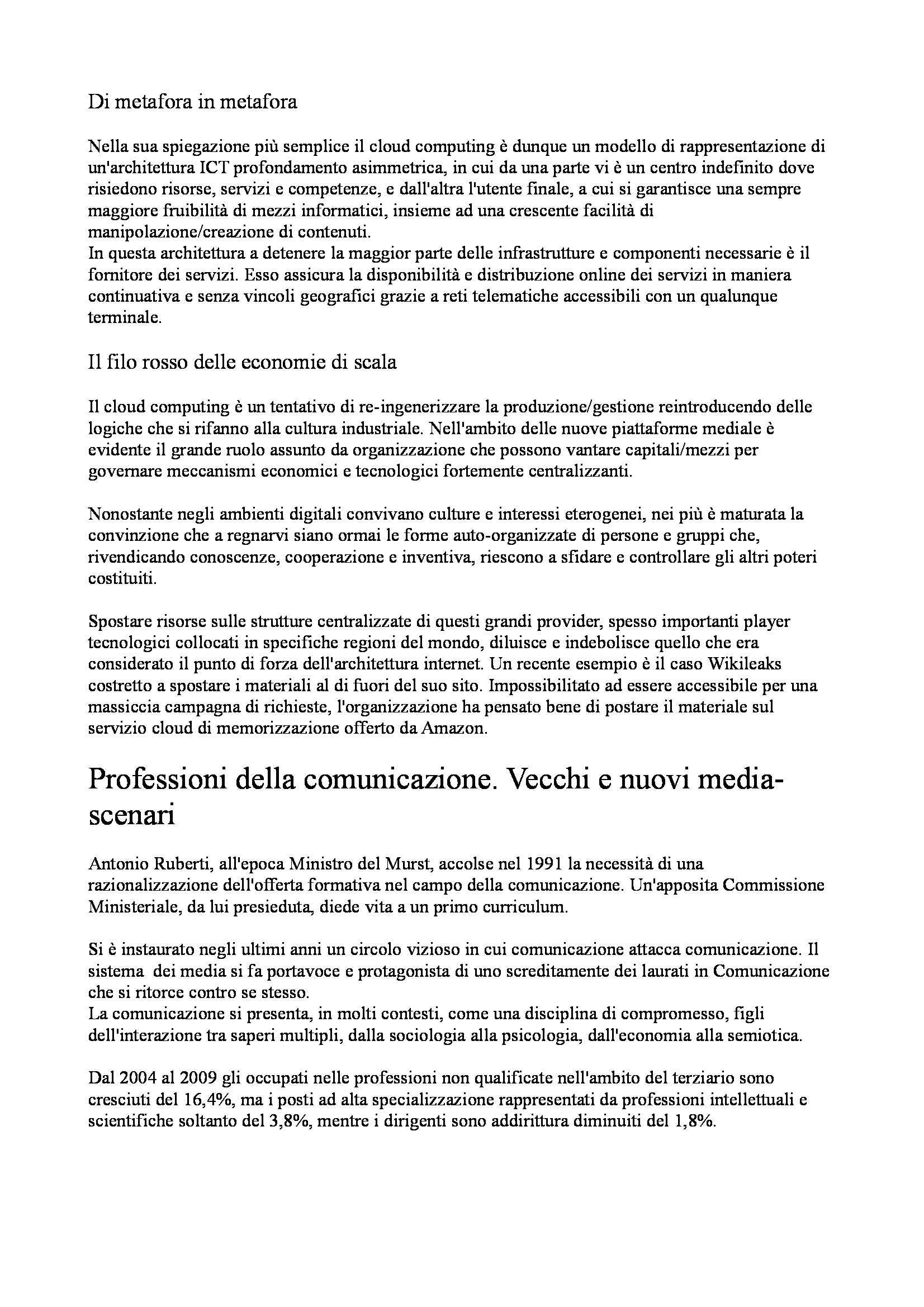 Riassunto esame Sociologia dei processi culturali, prof. Gavrila, libro consigliato Media che cambiano, parole che restano di Gavrila, Borrelli Pag. 11
