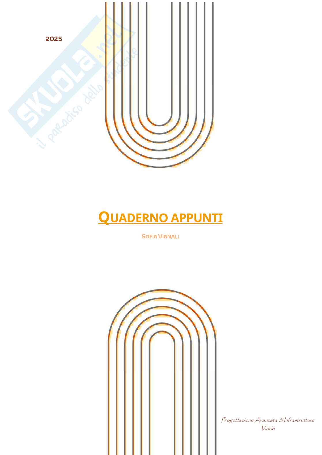 Progettazione avanzata di infrastrutture viarie Pag. 1