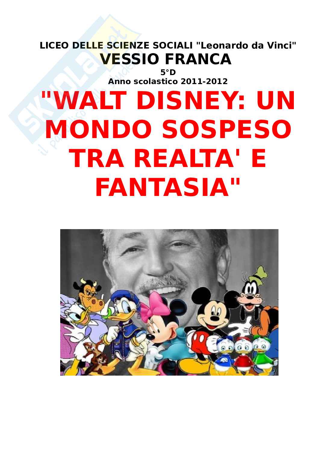 Walt Disney Tra Realt E Fantasia Tesina Per Liceo Delle Scienze Sociali