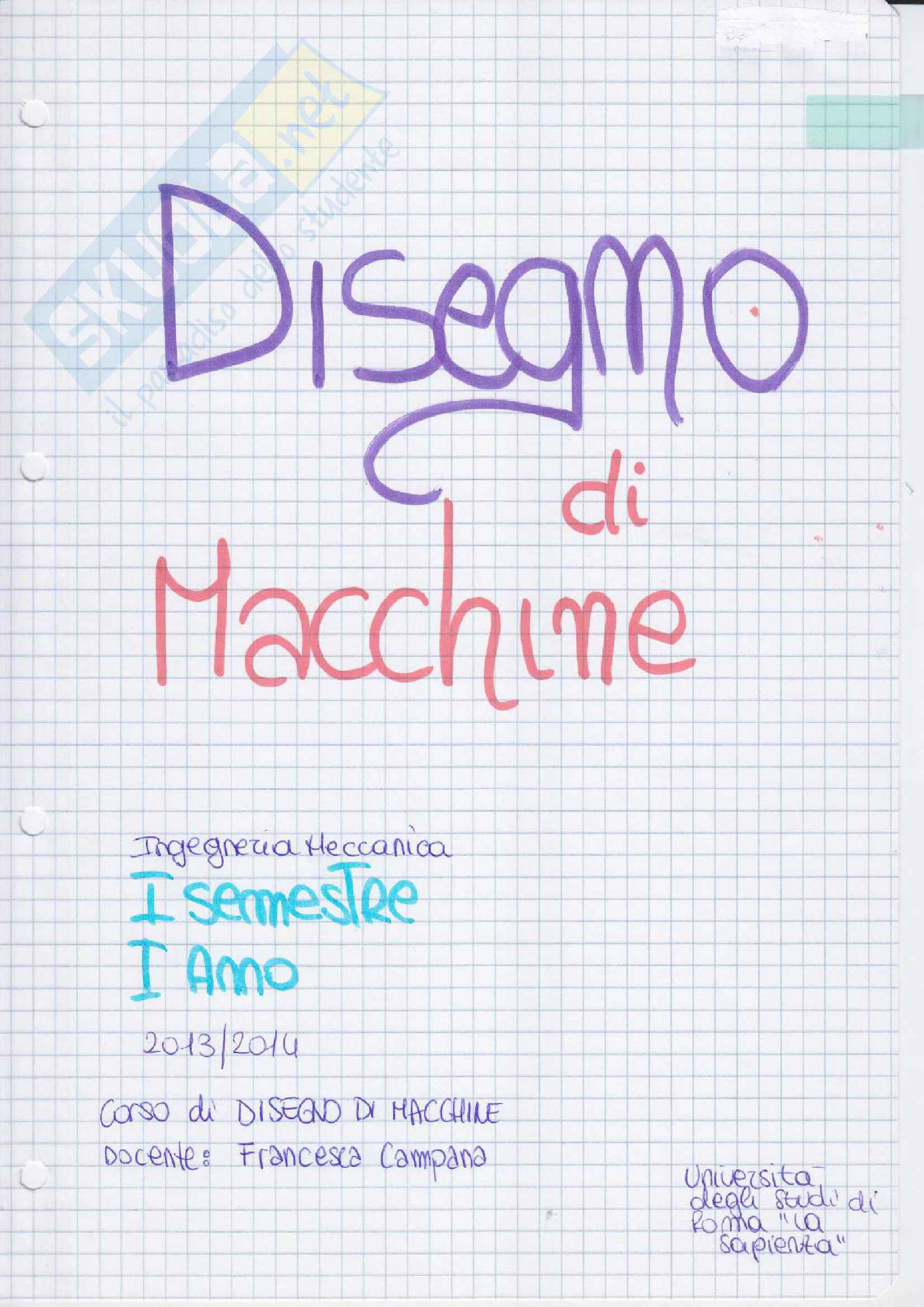 Disegno di macchine - Appunti, esercitazioni, esame Pag. 1