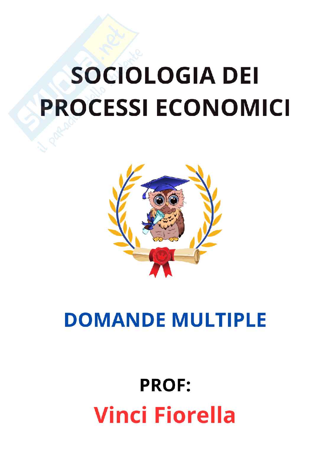Paniere completo di Sociologia dei processi economici - Risposte multiple e aperte - aggiornato (2026) Pag. 1