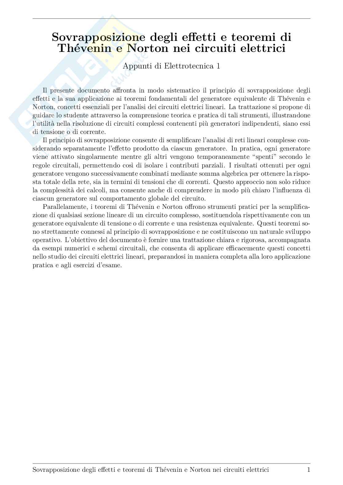 Elettrotecnica 1 – Sovrapposizione degli effetti, Thévenin e Norton (teoria + esercizi svolti) Pag. 1