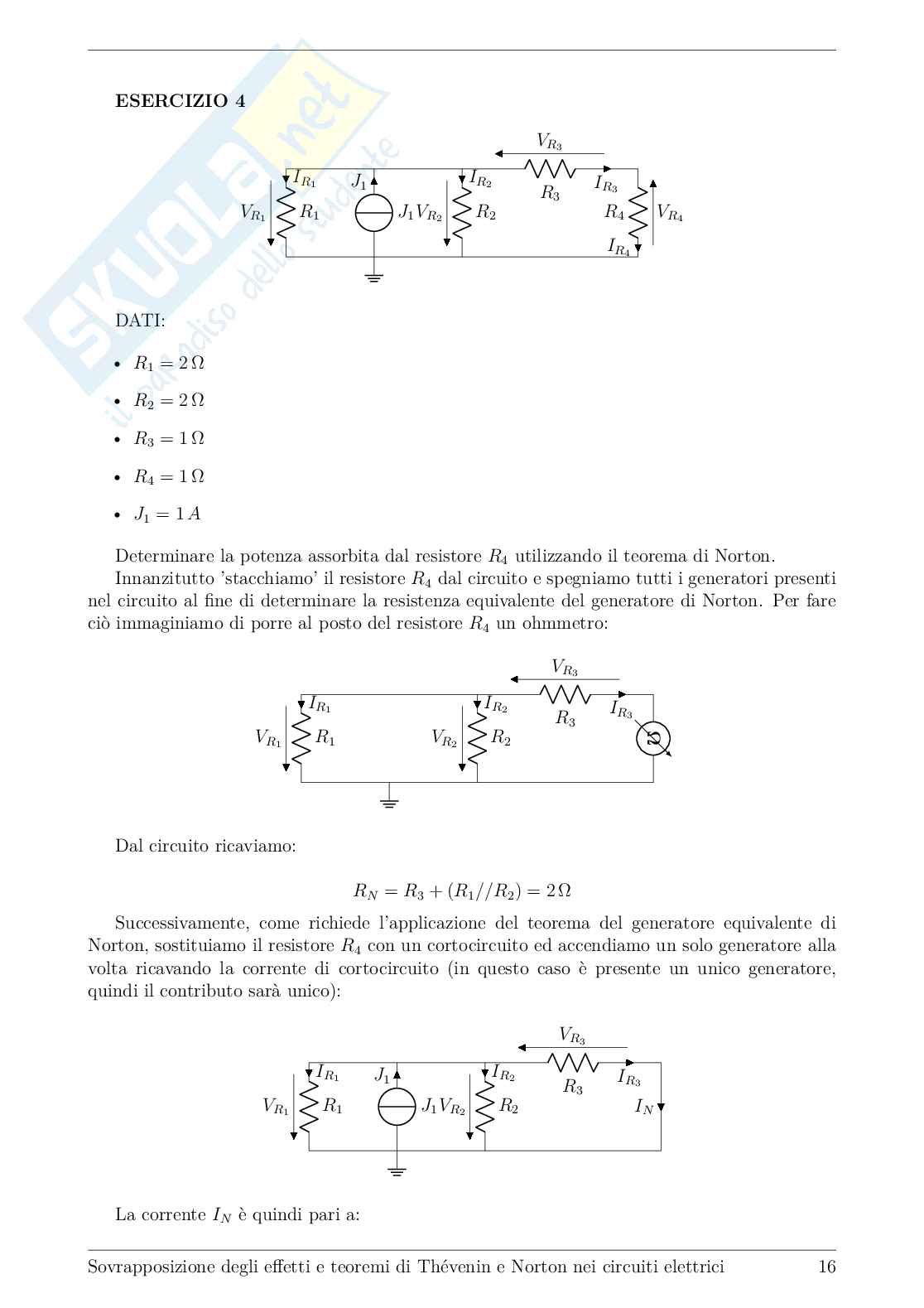 Elettrotecnica 1 – Sovrapposizione degli effetti, Thévenin e Norton (teoria + esercizi svolti) Pag. 16