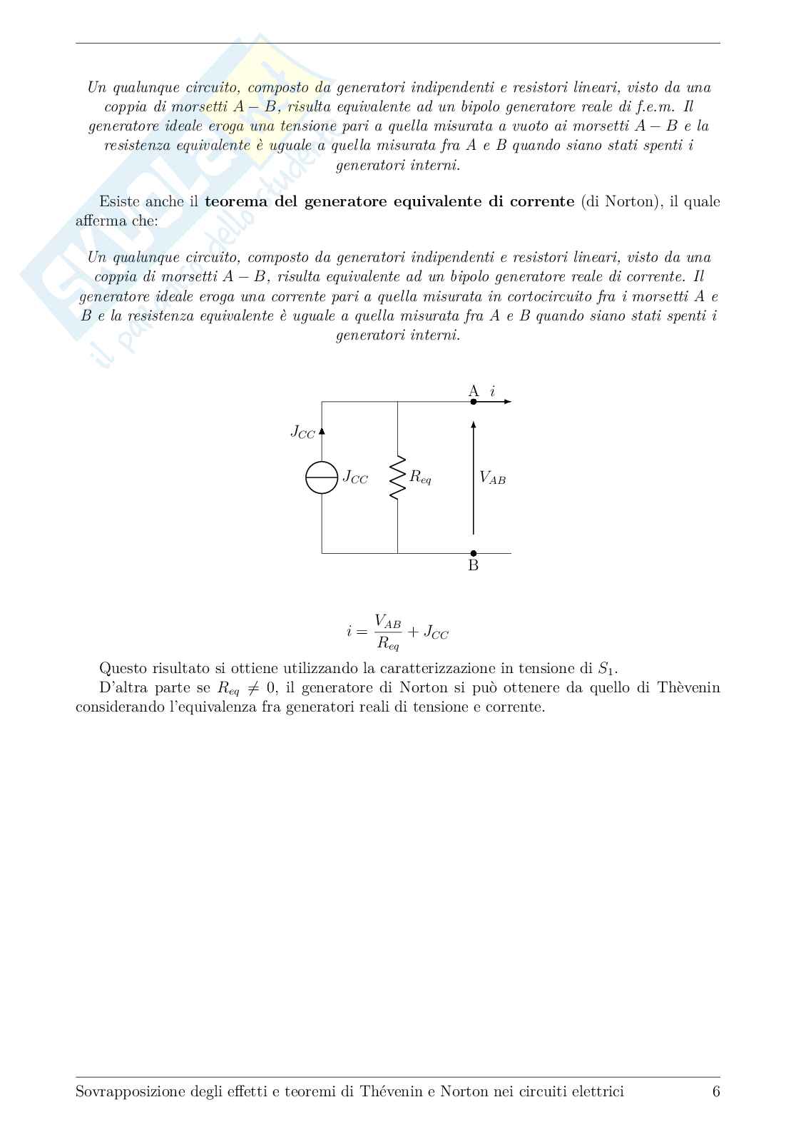 Elettrotecnica 1 – Sovrapposizione degli effetti, Thévenin e Norton (teoria + esercizi svolti) Pag. 6