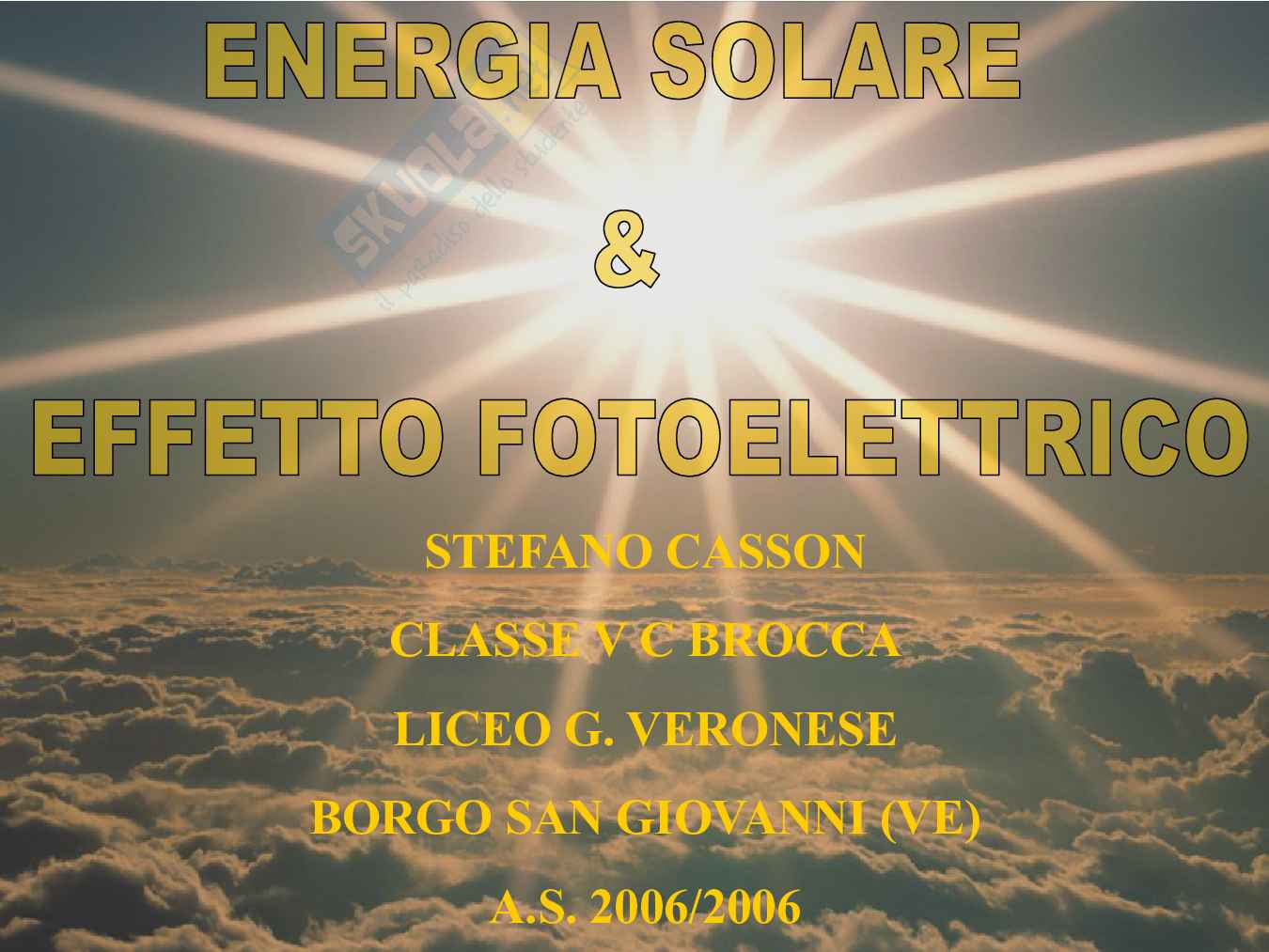 Energia Solare & Effetto Fotoelettrico Pag. 1